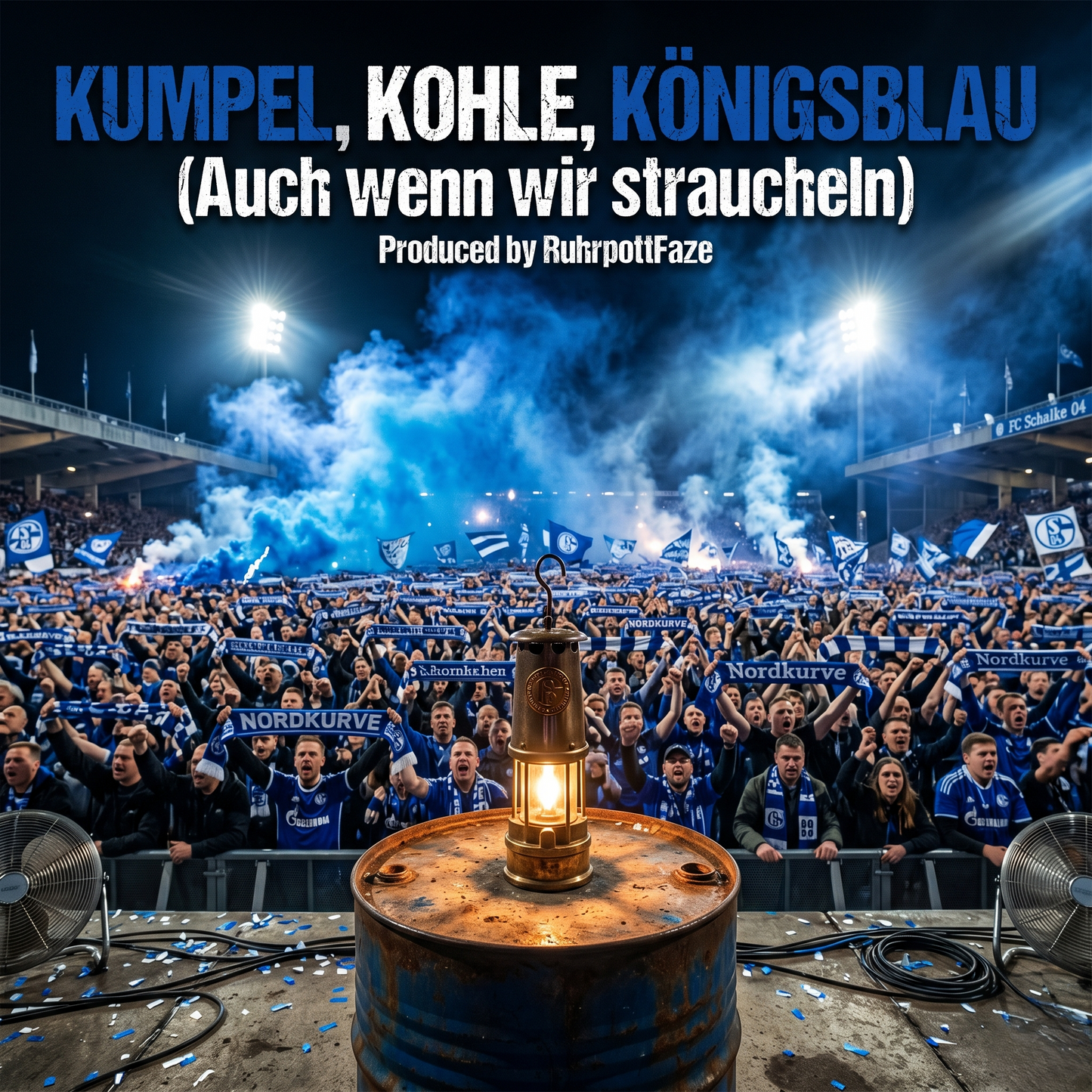 Kumpel, Kohle, Königsblau (Auch wenn wir straucheln)
