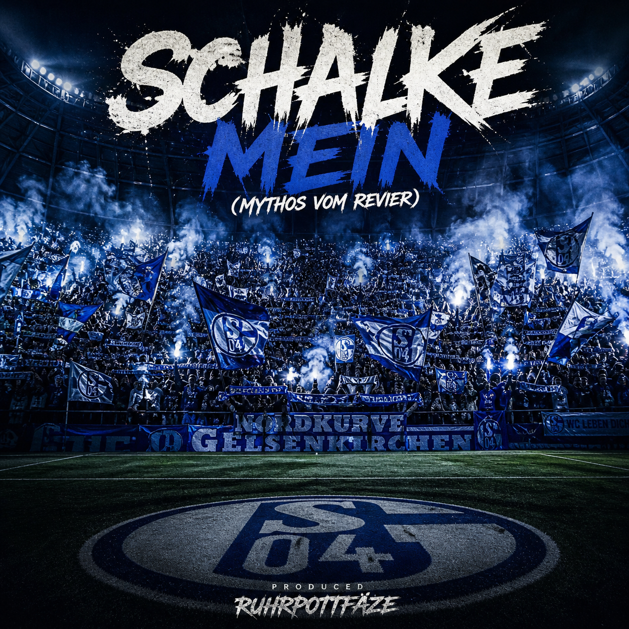 Schalke Mein (Mythos vom Revier)