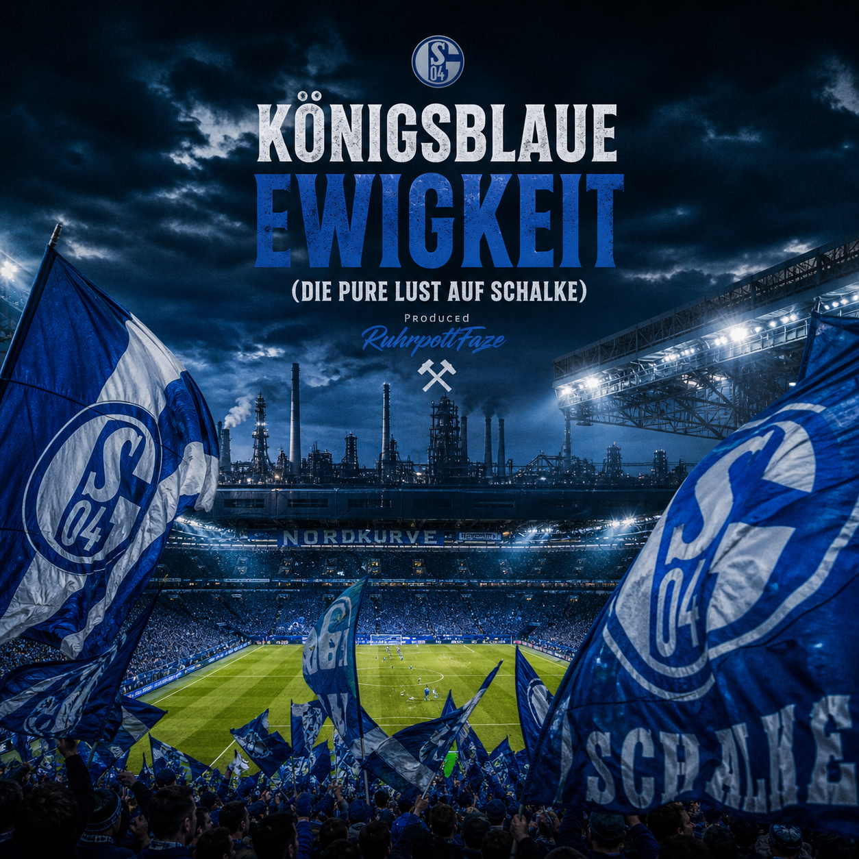 Königsblaue Ewigkeit (Die pure Lust auf Schalke)
